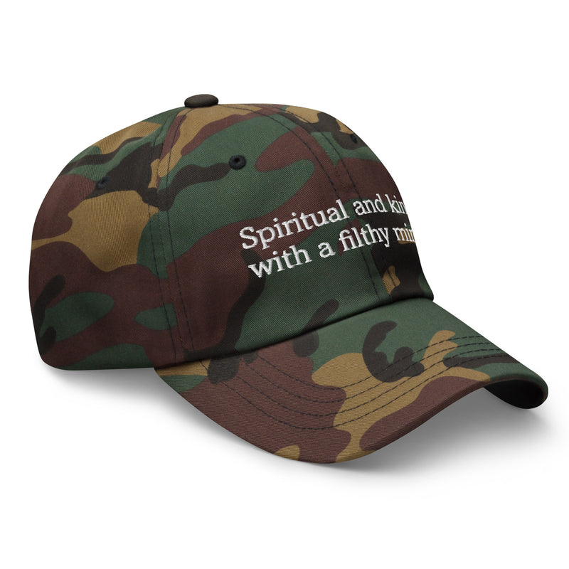 Spiritual and Kind with a Filthy Mind Hat