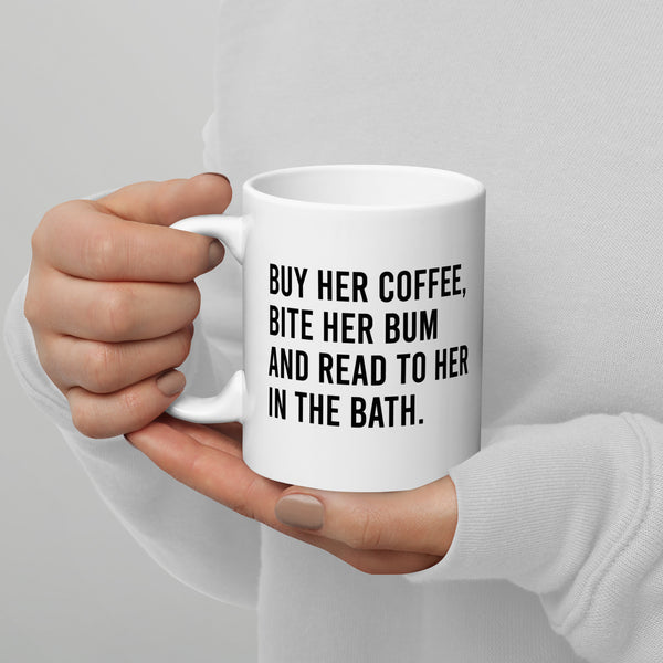 Buy Her Coffee White glossy Mug