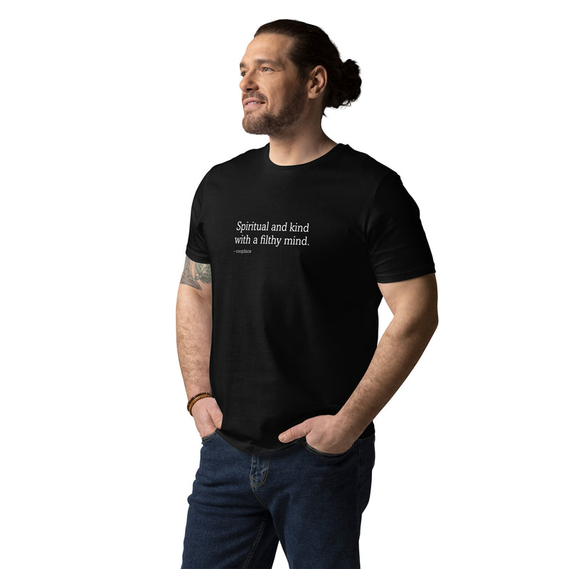 Spiritual and Kind With a Filthy Mind Unisex Shirt (Black)