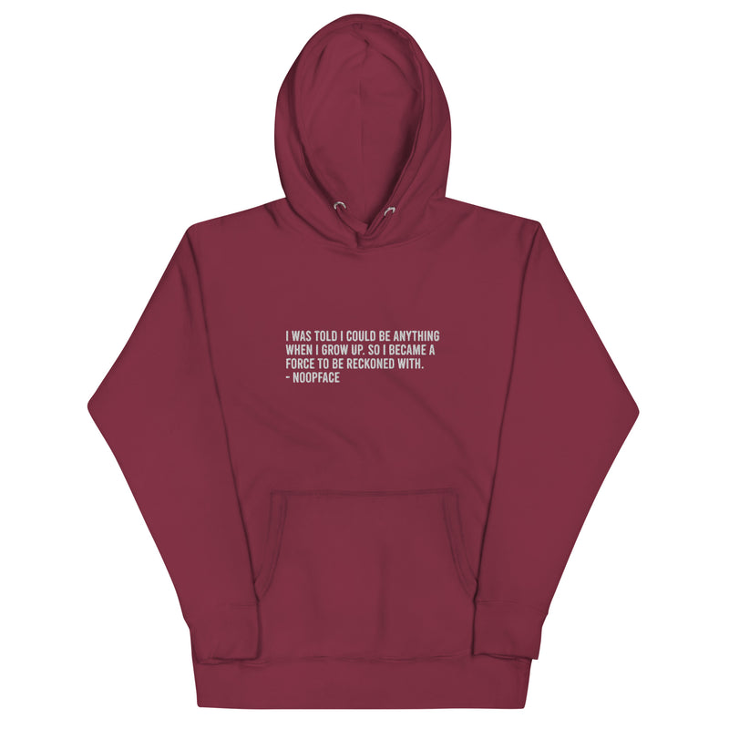 A Force to Be Reckoned With Embroidered Unisex Hoodie