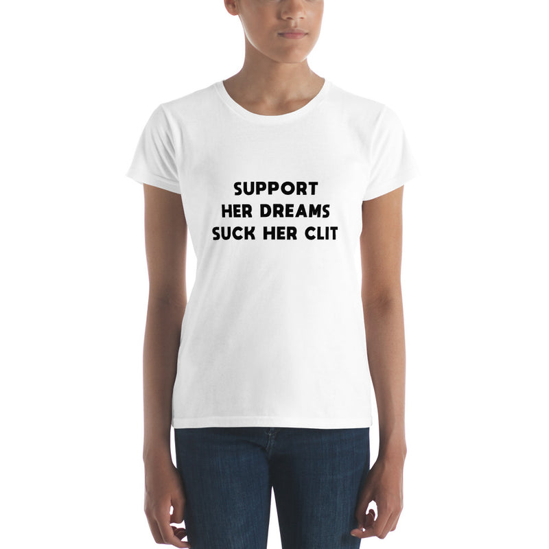Support Her Dreams Women's Shirt
